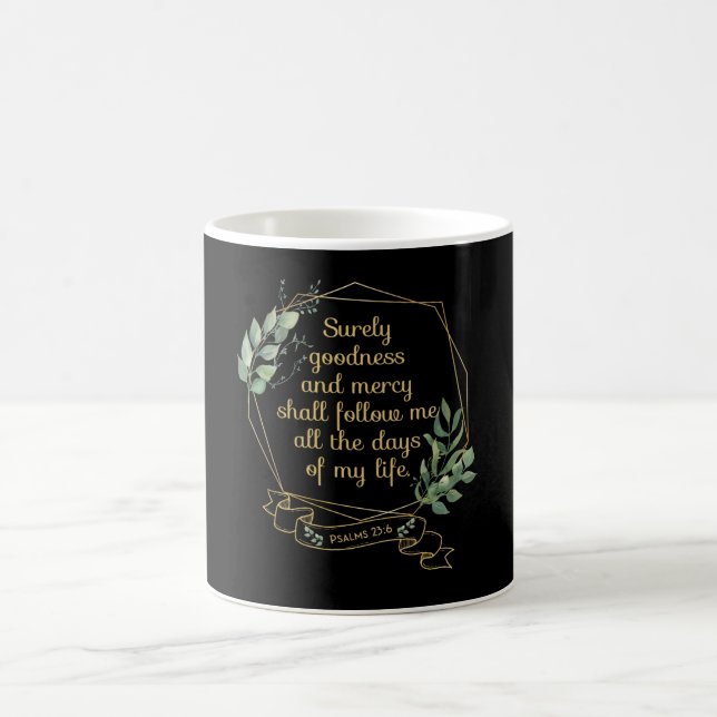 Christliche Bibelverse Quote Psalm 23 6 Kaffeetasse (Mittel)