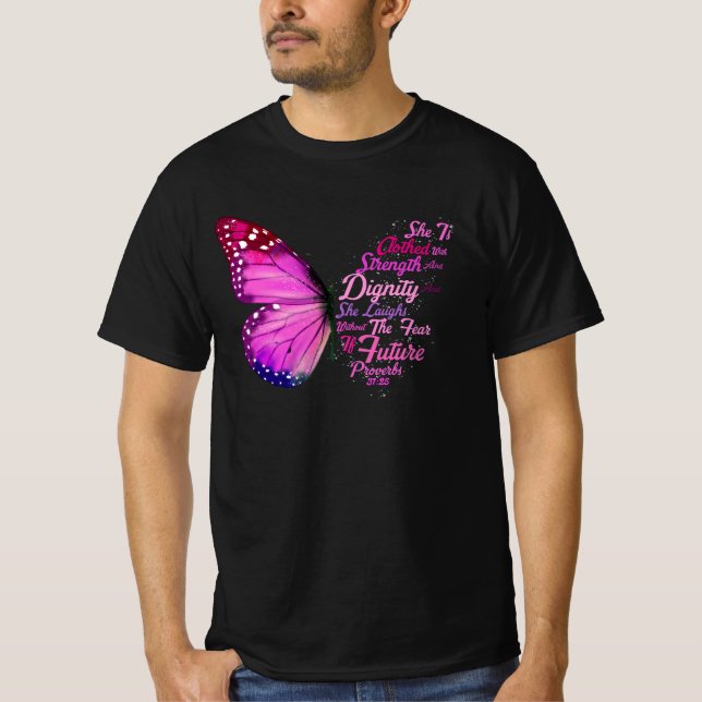 Christliche Bibelverse Sprichwörter 31 25 Schmette T-Shirt (Vorderseite)