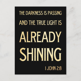 Christliche biblische Verse - 1 John 2:8 Postkarte
