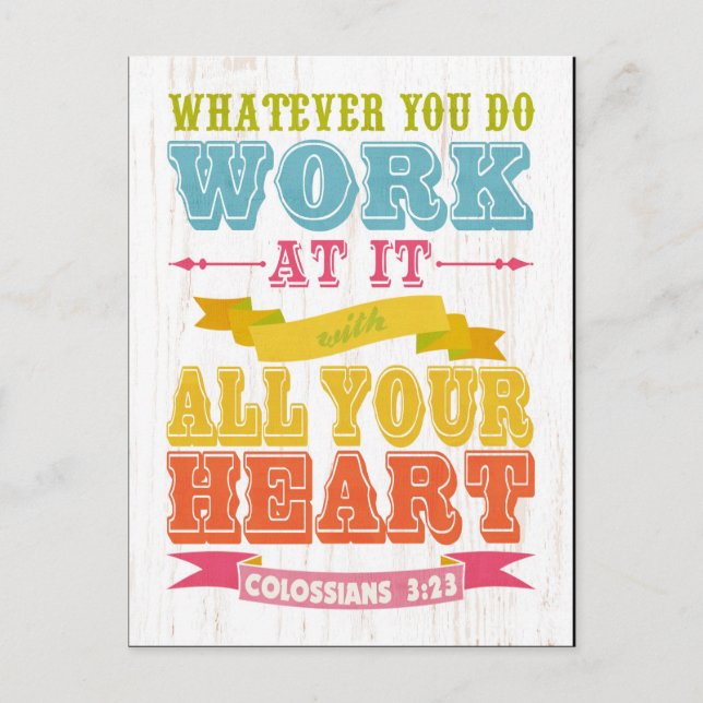 Christliche biblische Verse - Kolossisten 3:23 Postkarte (Vorderseite)