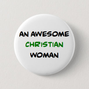 christliche Frau, großartig Button