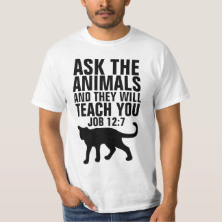 Christliche Katzen-T-Shirts, FRAG DIE TIERE, Hiob T-Shirt