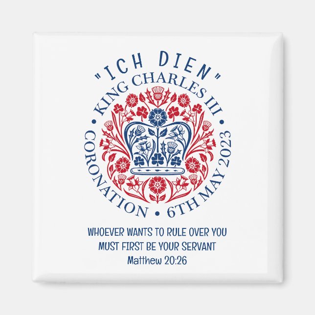 Christliche KING CHARLES III Krönung Magnet (Vorne)