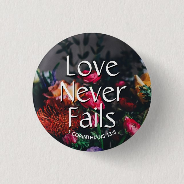 Christliche LIEBE in der Flora VERSAGE NIE Valenti Button (Vorderseite)