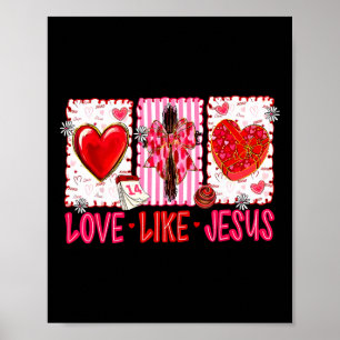 Christliche Liebe wie Jesus Valentinstag Männer Fr Poster