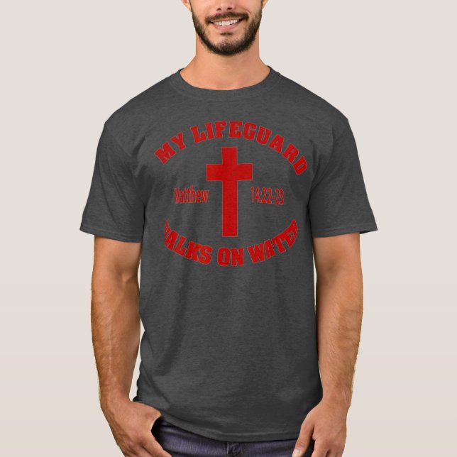 Christliche meiner Rettungswache auf Wasser T-Shirt (Vorderseite)