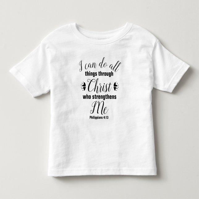 Christliche Philippinen 4:13 Bibelverse Kleinkind T-shirt (Vorderseite)