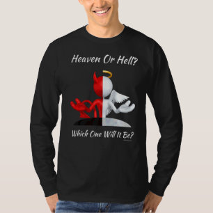 Christliche Religiöse Kirche Satan Gott Himmel ode T-Shirt