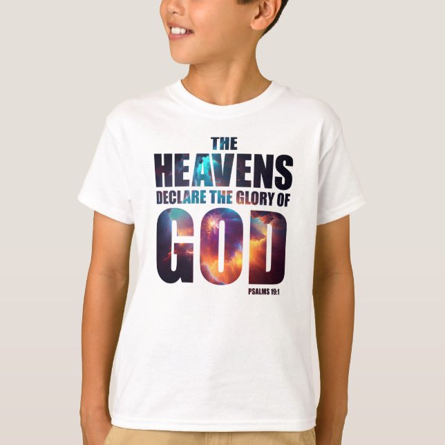 Christliche Schöpfung: Der Himmel verkündet den Ru T-Shirt (Vorderseite)