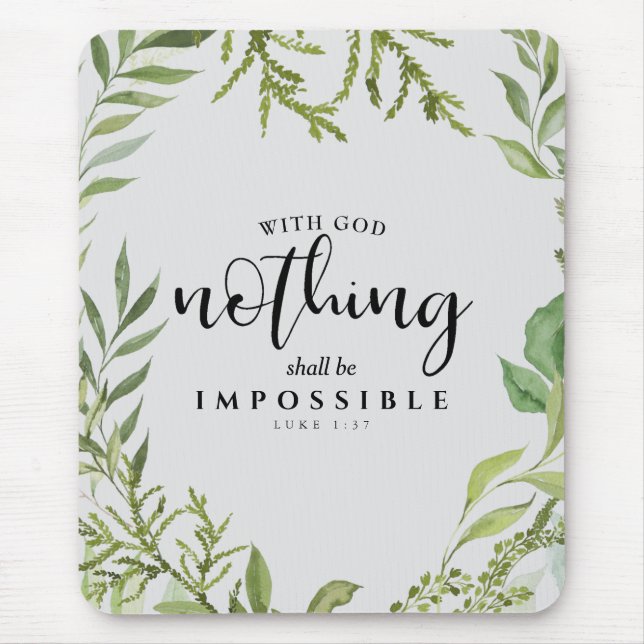 Christliche Schrift Nichts ist unmöglich Mousepad (Vorne)