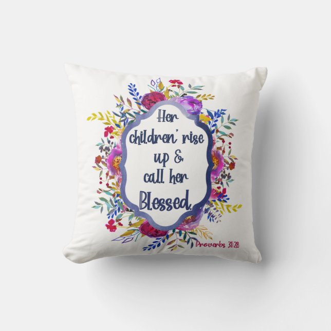 Christliche Sprichwörter 31:28| Bibelverse Floral  Kissen (Vorderseite)