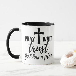 Christliche Tasse betet Vertrauen... Gott hat eine