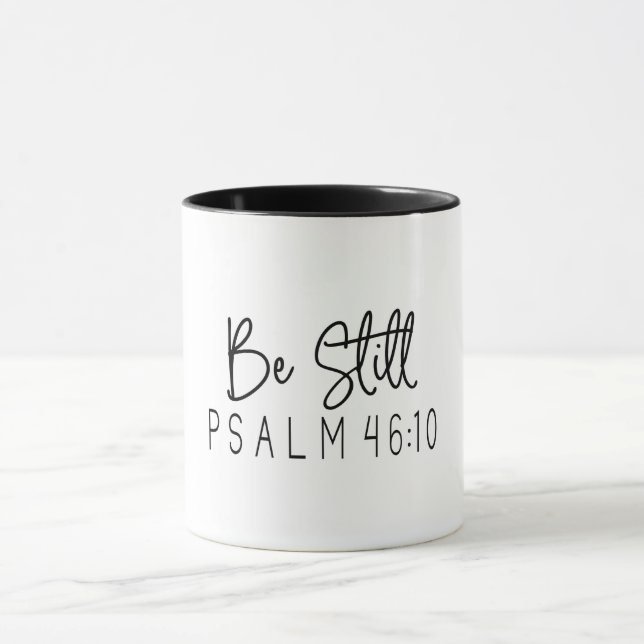 Christliche Verse/be still Psalm 46:10 Tasse (Zentrum)
