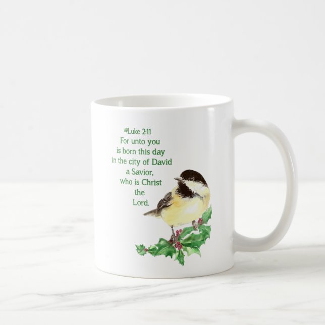 Christliche Weihnachtsschrift Chickadee Bird Art Kaffeetasse (Rechts)