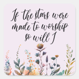 Christliche Wildblume Sprichwort Scripting Quadratischer Aufkleber