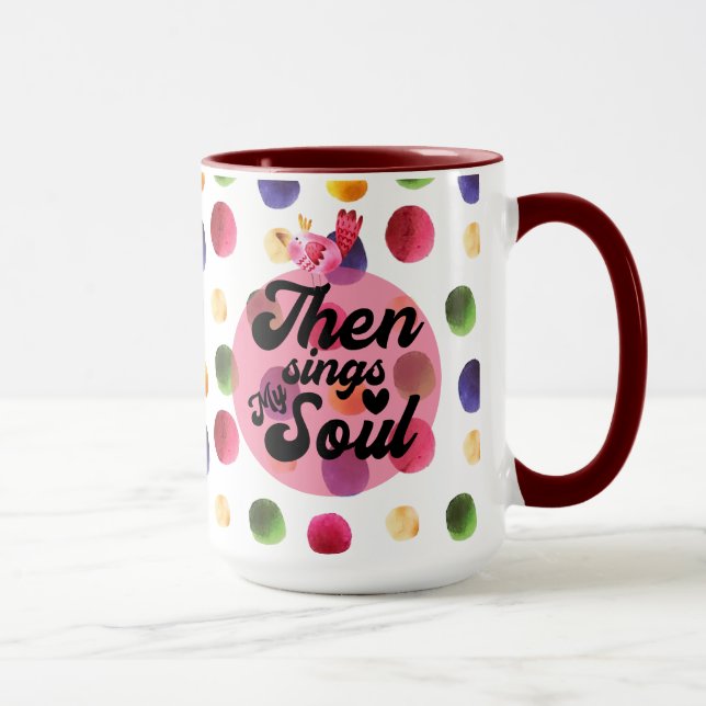 Christlichen dann singt mein Soul Polka Dot Tasse (Rechts)