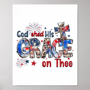 Christlicher 4. Juli schüttelte Gott seine Gnade a Poster