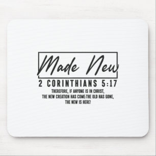 Christlicher Bibelvers Glaube Gott hat neu gemacht Mousepad