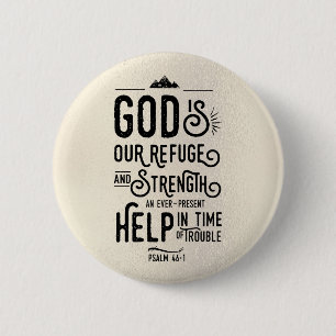 Christlicher Bibelvers Psalm 46:1 Gott ist unsere Button