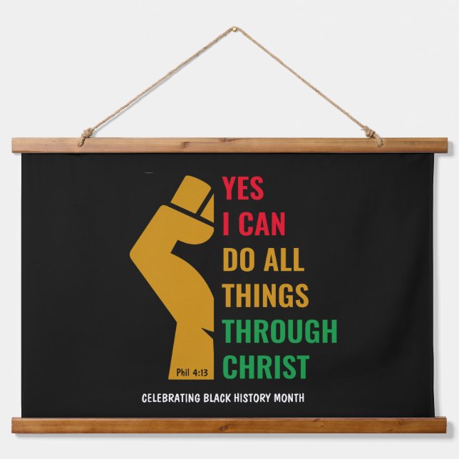 Christlicher BLACK GESCHICHTE MONAT Ja ich kann Wandteppich Mit Holzrahmen (Vorne)