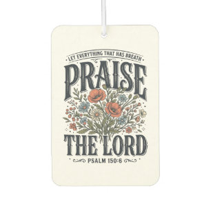 Christlicher Blumenschmuck Lobet den Herrn Psalm 1 Autolufterfrischer