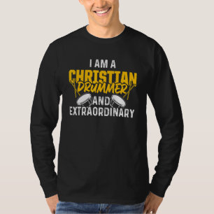 Christlicher Drummer Church Worship Drum Player 73 T-Shirt
