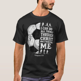Christlicher Fußball Ich kann alle Dinge Religiöse T-Shirt