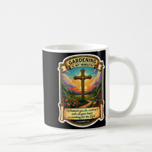 Christlicher Gärtner Gärtnern ist mein Dienst Gott Kaffeetasse
