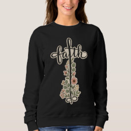Christlicher Glaube Florales Kreuz-Typografie-Desi Sweatshirt