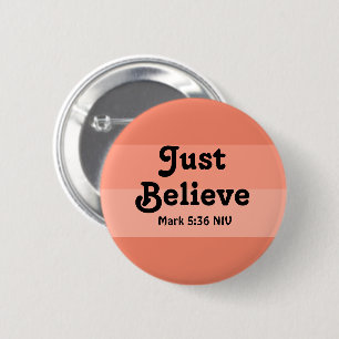 Christlicher Glaube glaubt Bibel Verse Lachs Button