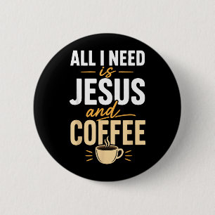 Christlicher Glaube Jesus Kaffee Morgen Gebet Button
