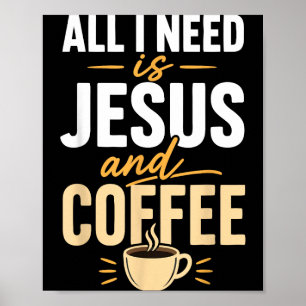 Christlicher Glaube Jesus Kaffee Morgen Gebet Poster
