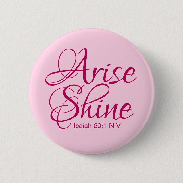 Christlicher Glaube kommt auf und das Shine Bible  Button (Vorderseite)