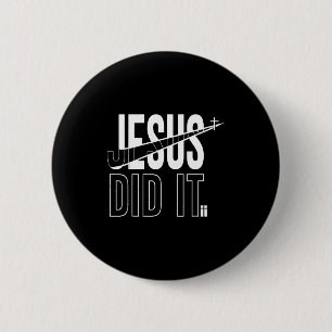 Christlicher Glaubenskreuz Jesus hat es getan Button