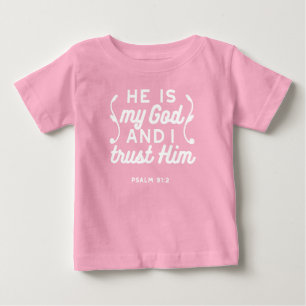 Christlicher Glaubenszitat – Vertraue auf Gott Psa Baby T-shirt