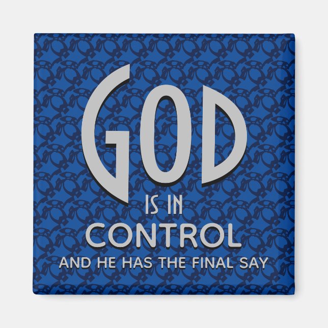Christlicher GOTT IST IN KONTROLLE Magnet (Vorne)