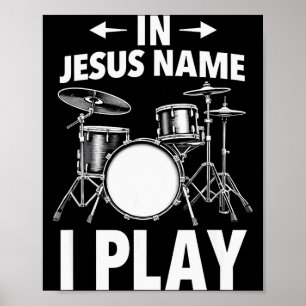 Christlicher Im Namen Jesu Trommler schlage ich Sc Poster
