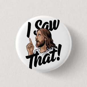 Christlicher Jesus beobachtet dich, Jesus ich sah  Button