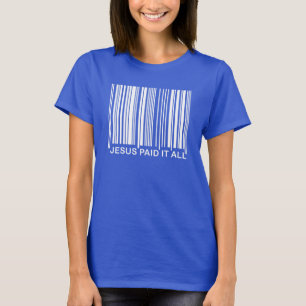 Christlicher Jesus Bezahlt Alles Erlösungsbarcode T-Shirt