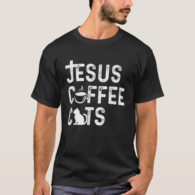 Christlicher Jesus Coffee Cats Religion Cat Coffei T-Shirt (Vorderseite)