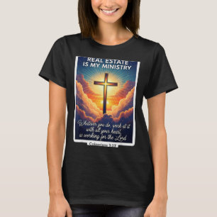 Christlicher Makler Immobilien sind mein Ministeri T-Shirt