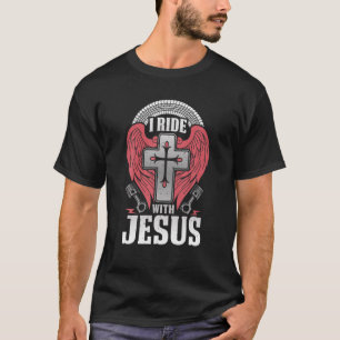 Christlicher Motorradfahrer I riet mit Jesus Faith T-Shirt