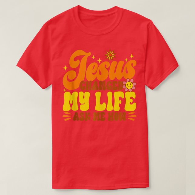 Christlicher Retro Jesus veränderte mein Leben Fra T-Shirt (Design vorne)