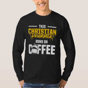 Christlicher Schlagzeuger Kirchenanbetung Schlagze T-Shirt