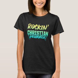 Christlicher Schlagzeuger Kirchenanbetung Schlagze T-Shirt