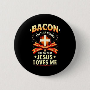 Christlicher Speck Grund, warum ich weiß, dass Jes Button