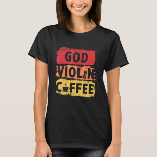 Christlicher Violinist Church Worship Violin Playe T-Shirt