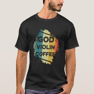 Christlicher Violinist Gottes Kaffeekirche Viol T-Shirt