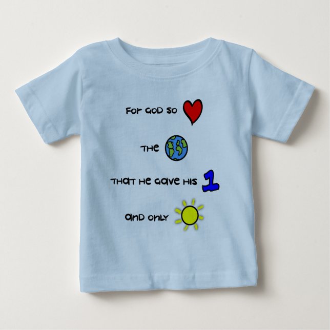 Christliches Babyt-stück - für Gott liebte so die Baby T-shirt (Vorderseite)
