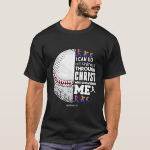 Christliches Baseball Ich kann alle Dinge durch Ch T-Shirt